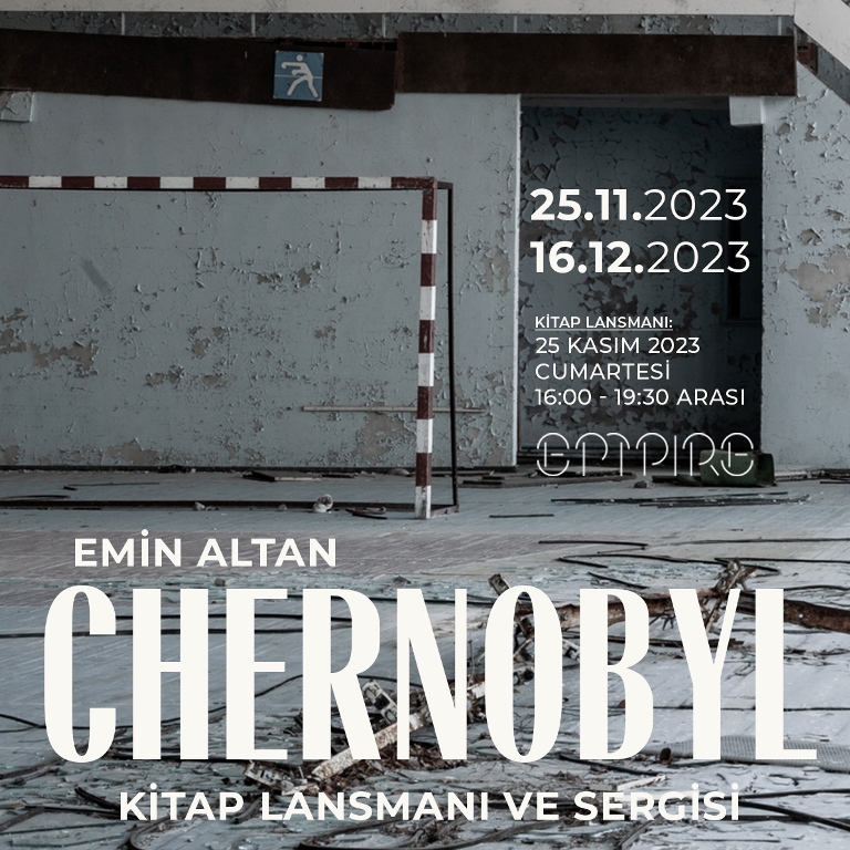 EMIN ALTAN / CHERNOBYL 